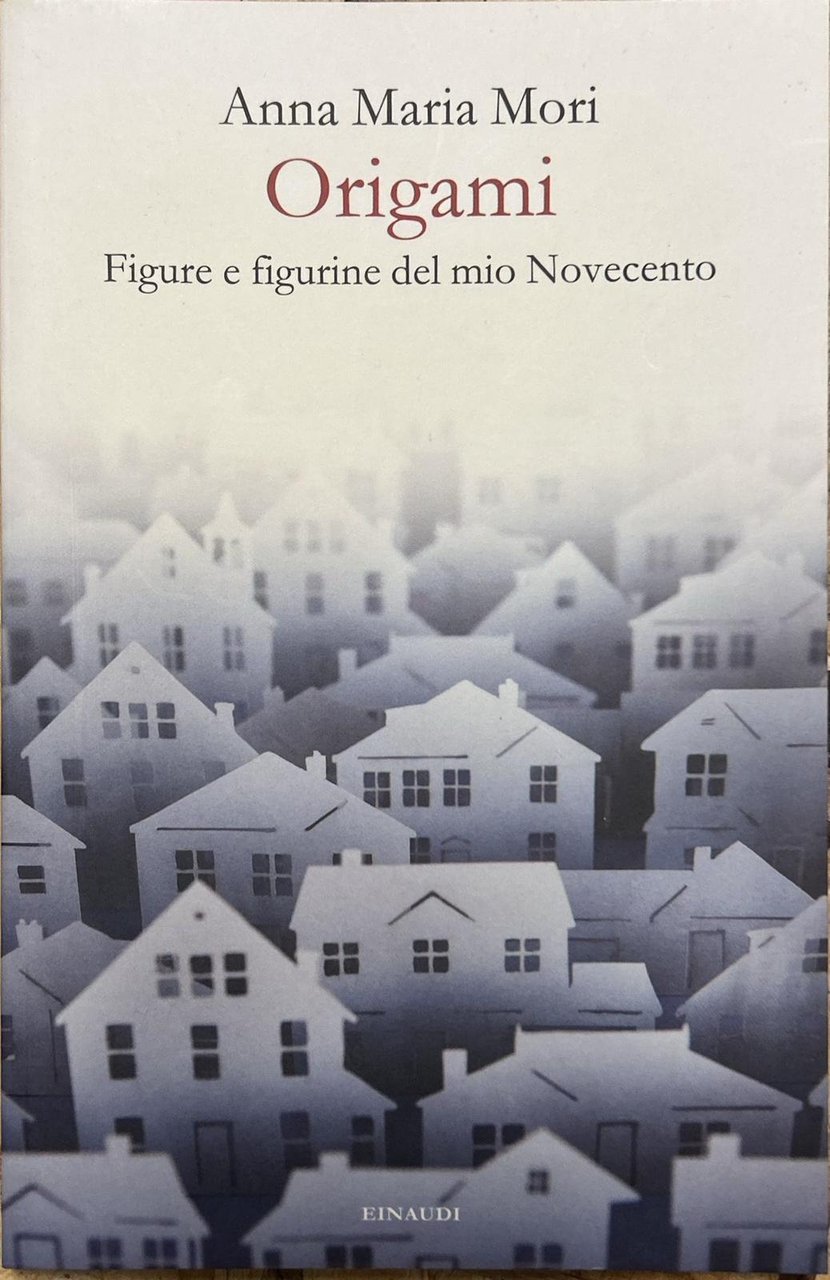 Origami. Figure e figurine del mio Novecento | Immagine principale