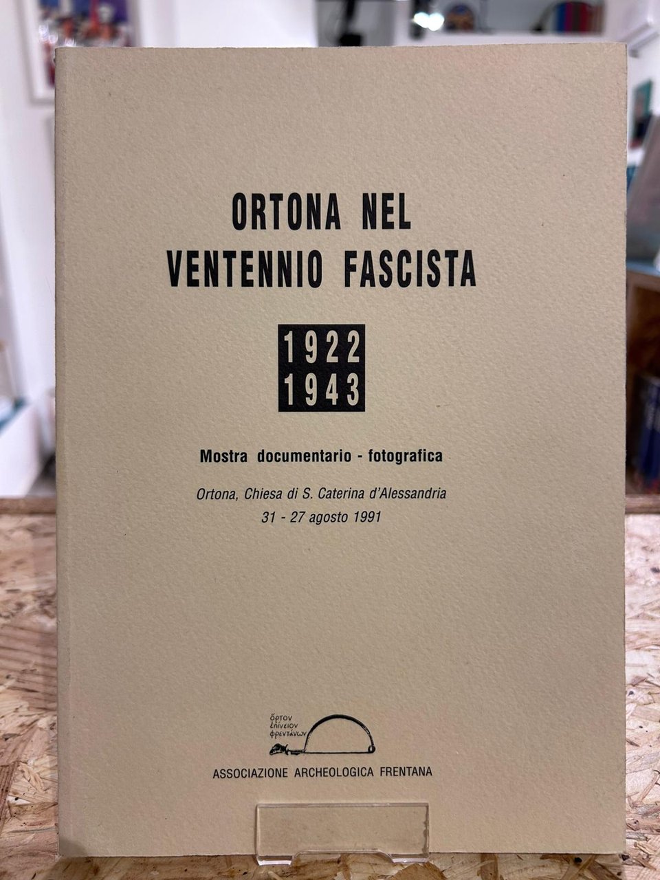 Ortona nel Ventennio fascista 1922-1943 [Mostra documentario - fotografica] | Immagine principale