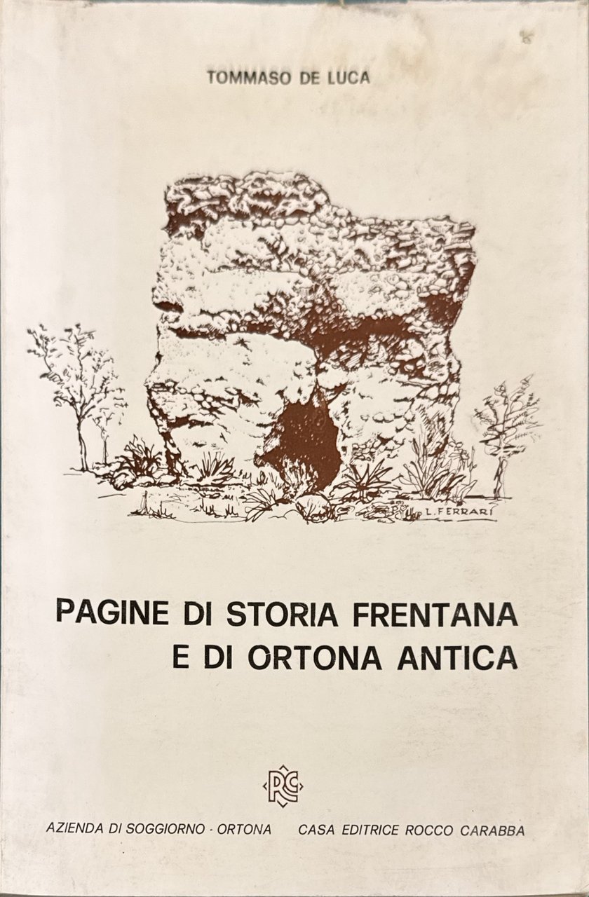 Pagine di storia frentana e di Ortona antica