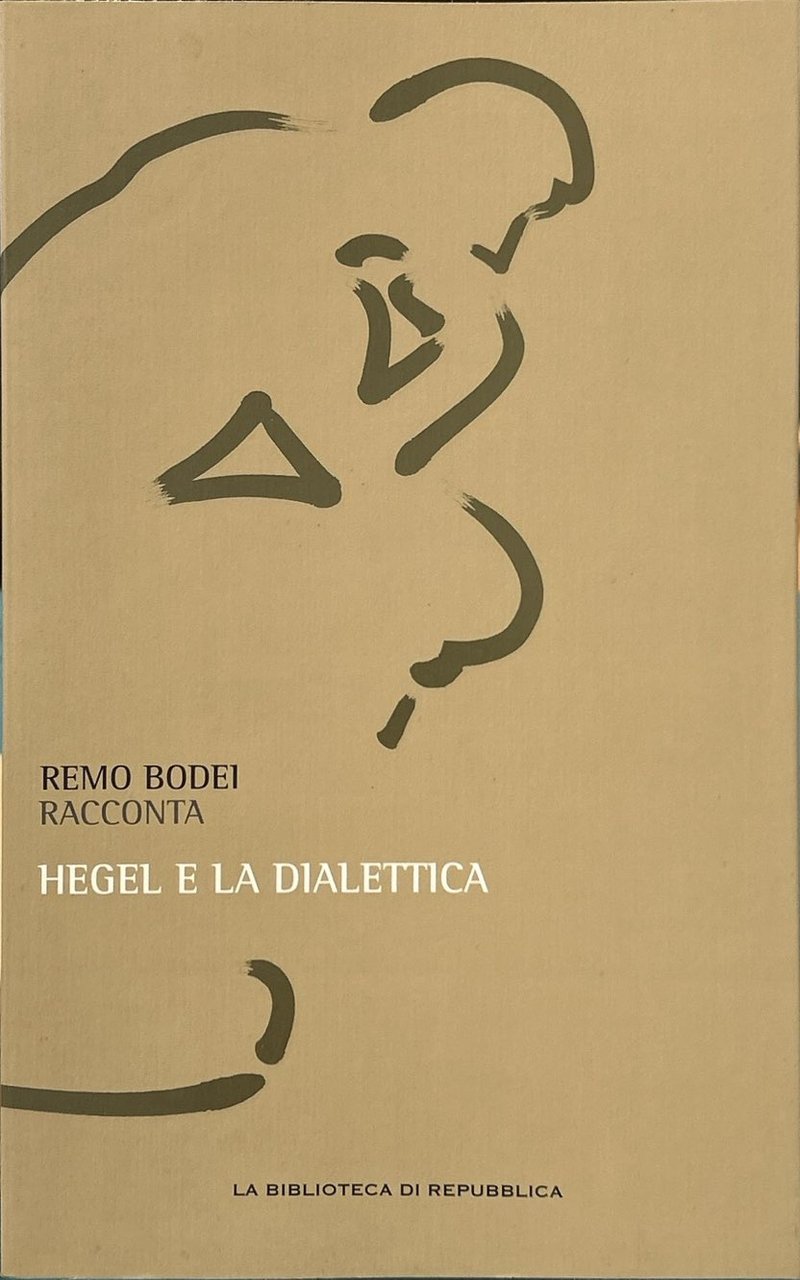 Remo Bodei racconta Hegel e la dialettica