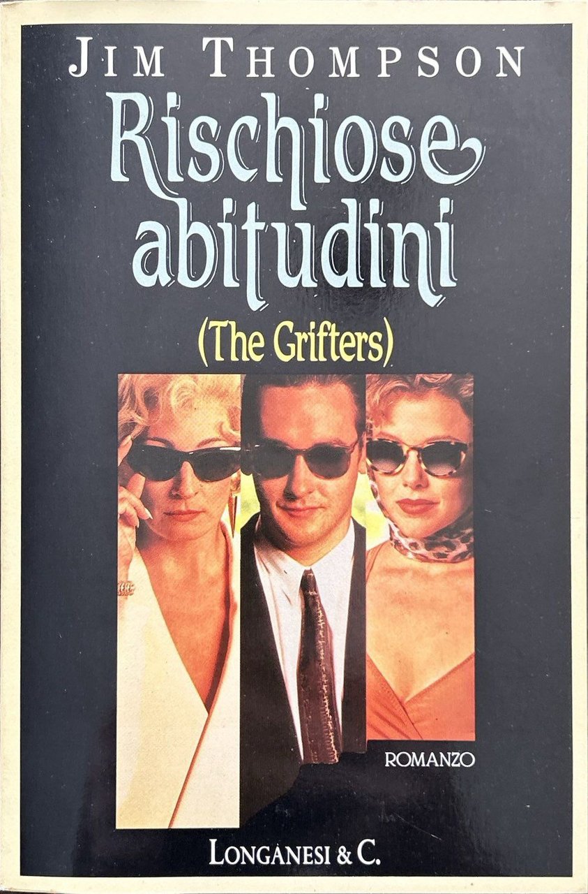 Rischiose abitudini (The Grifters) | Immagine principale