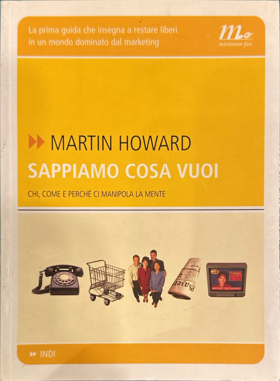 Sappiamo cosa vuoi. Chi, come e perché ci manipola la … | Immagine principale
