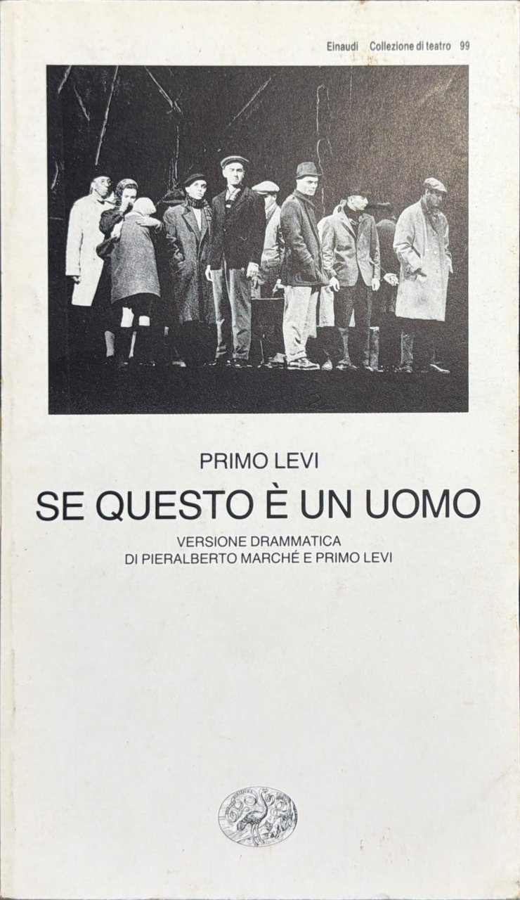 Se questo è un uomo [versione drammatica]