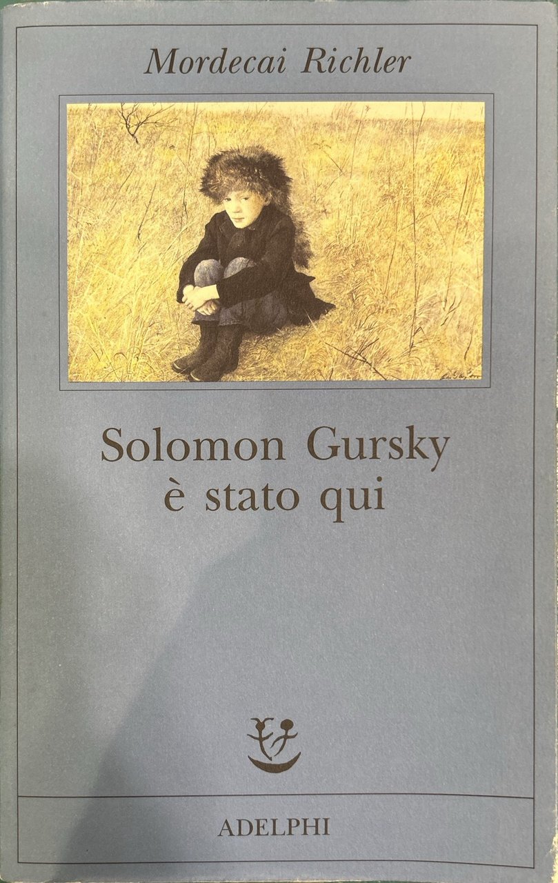 Solomon Gursky è stato qui