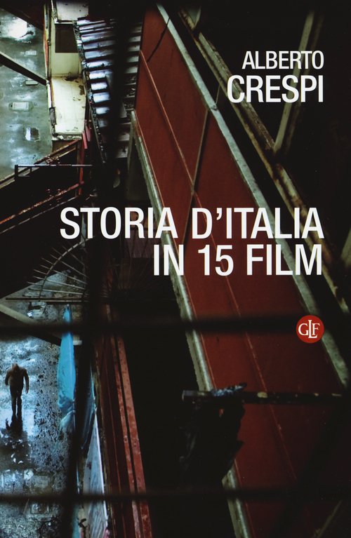 Storia d'Italia in 15 film | Immagine principale