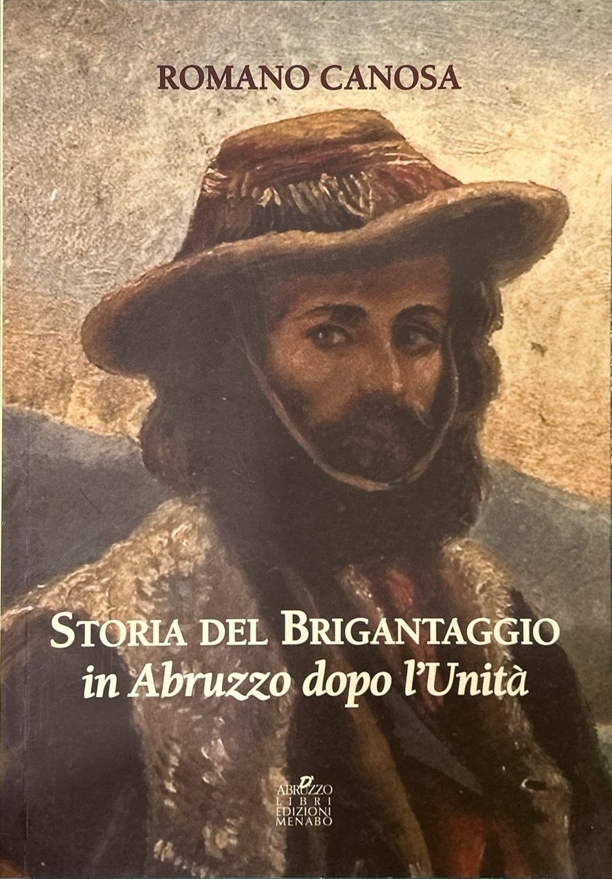 Storia del brigantaggio in Abruzzo dopo l'Unità
