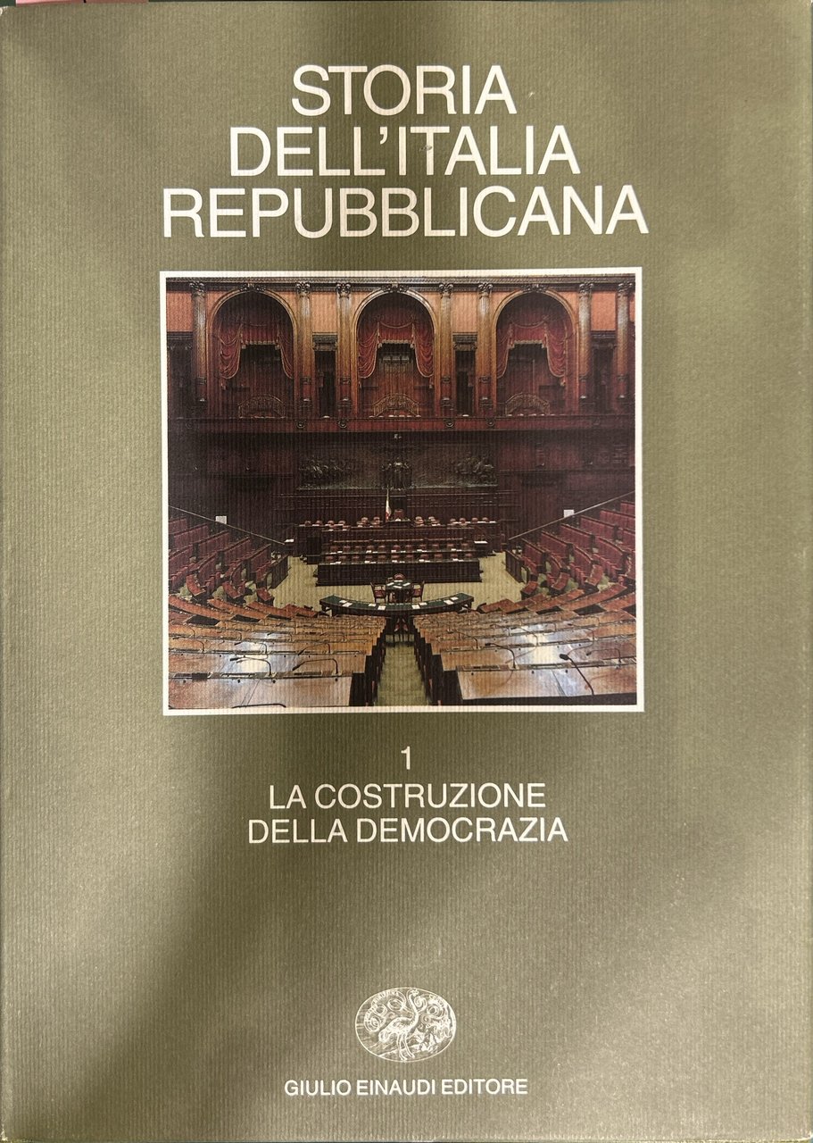 Storia dell'Italia Repubblicana 1 - La costruzione della democrazia