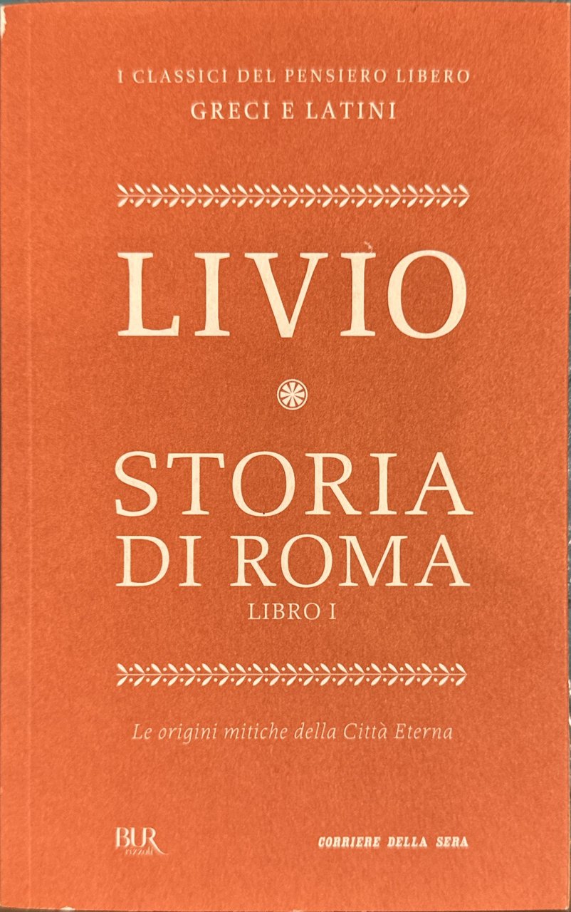 Storia di Roma - Libro I [Le origini mitiche della …