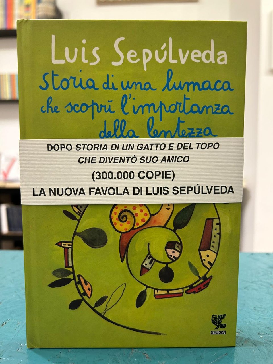 Storia di una lumaca che scoprì l'importanza della lentezza