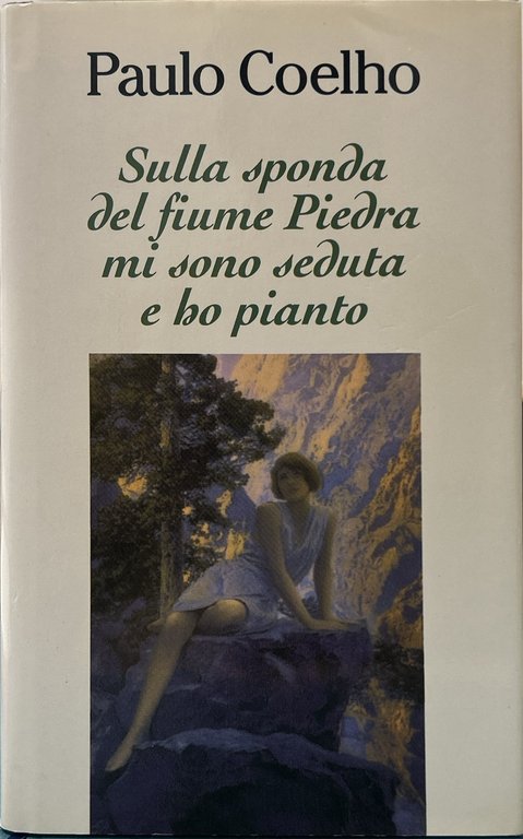 Sulla sponda del fiume Piedra mi sono seduta e ho …