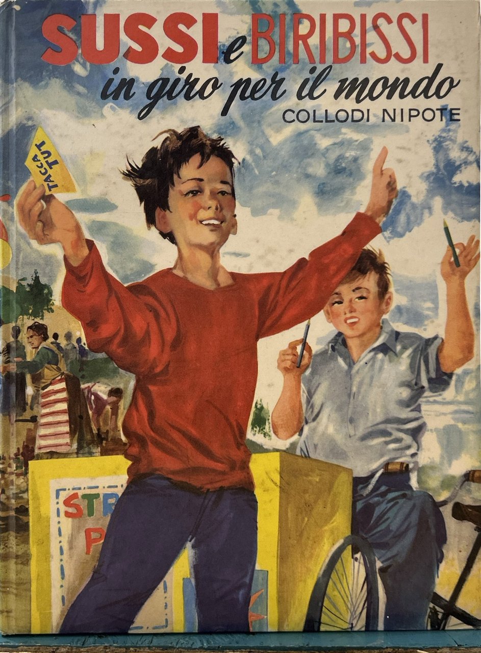 Sussi e Biribissi in giro per il mondo