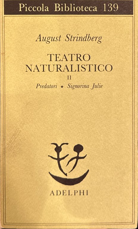 Teatro naturalistico, II