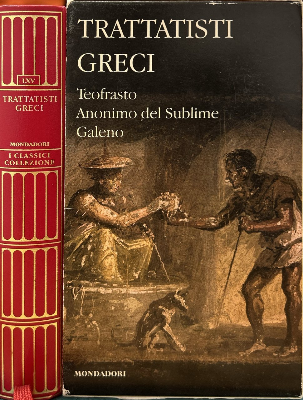 Teofrasto. Anonimo del Sublime. Galeno