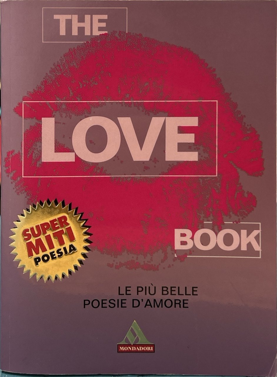 The love book. Le più belle poesie d'amore