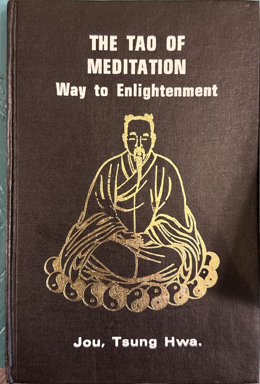 The Tao of Meditation - Way to Enlightenment