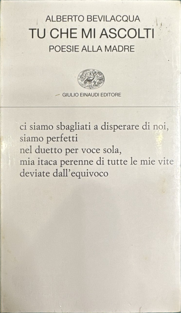 Tu che mi ascolti: poesie alla madre