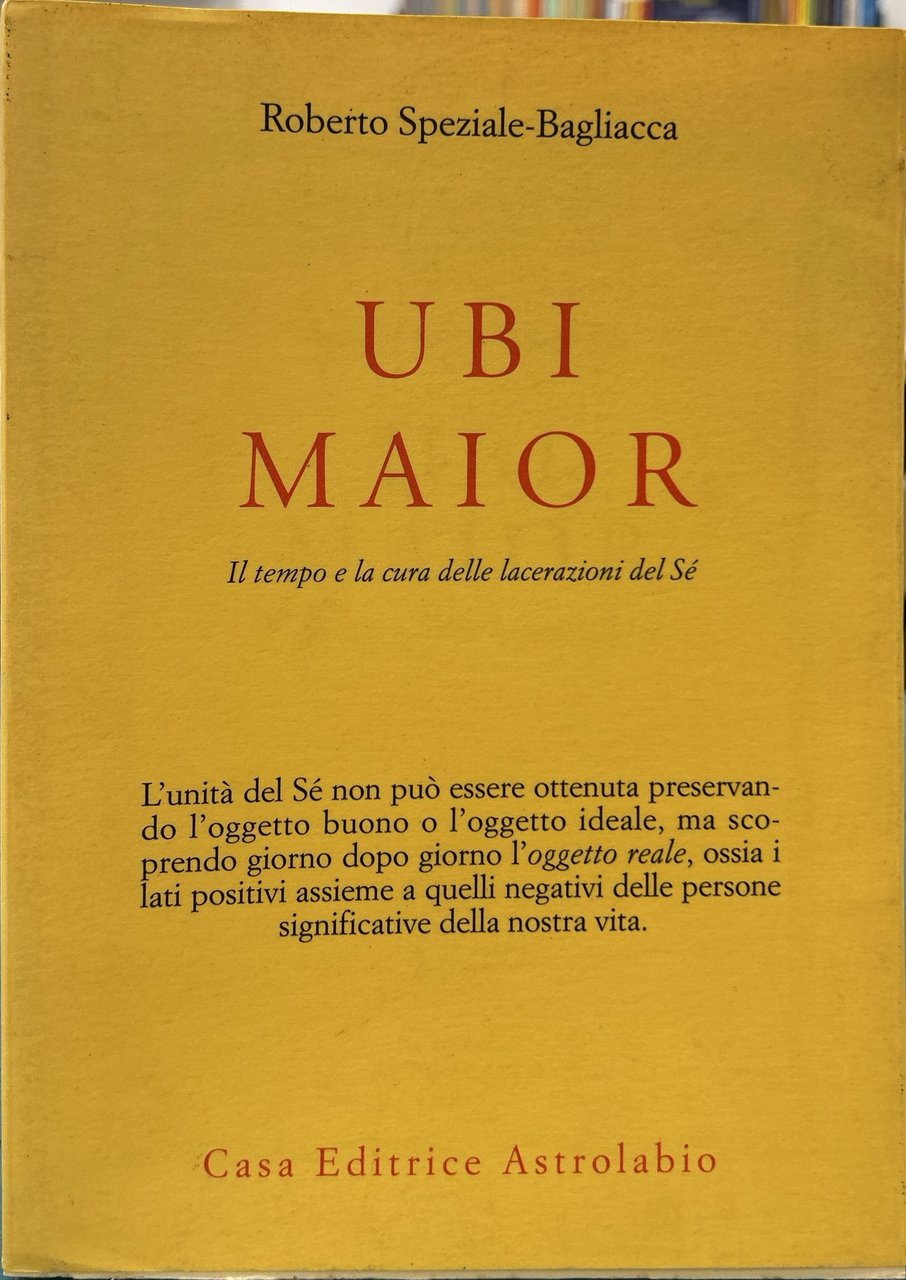 Ubi maior. Il tempo e la cura delle lacerazioni del …