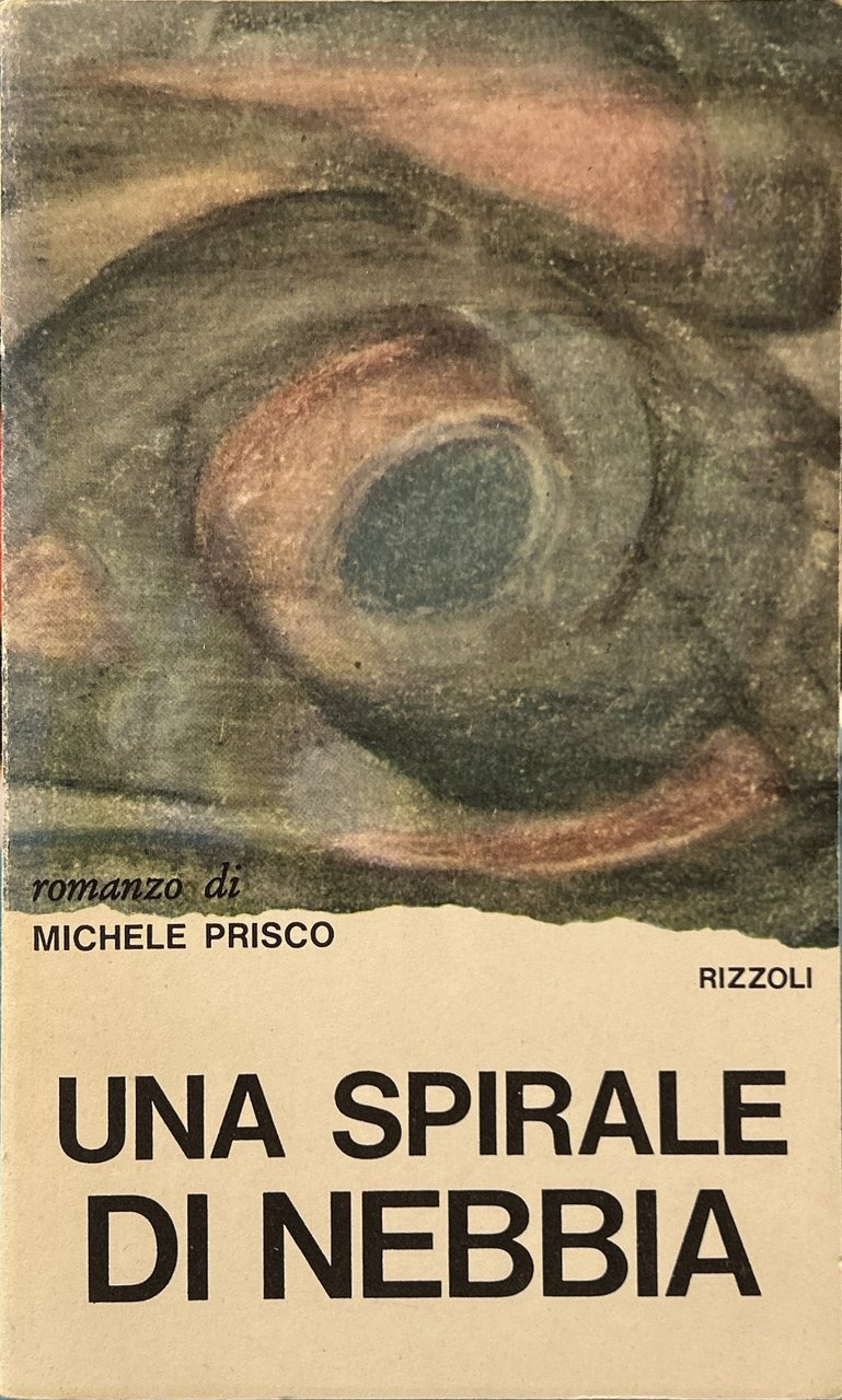 Una spirale di nebbia
