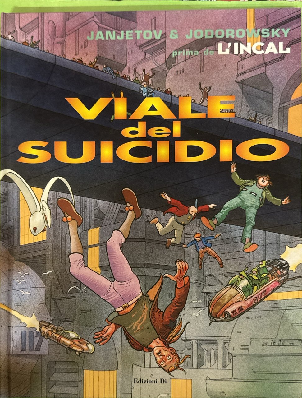Viale del Suicidio. Prima de L'Incal