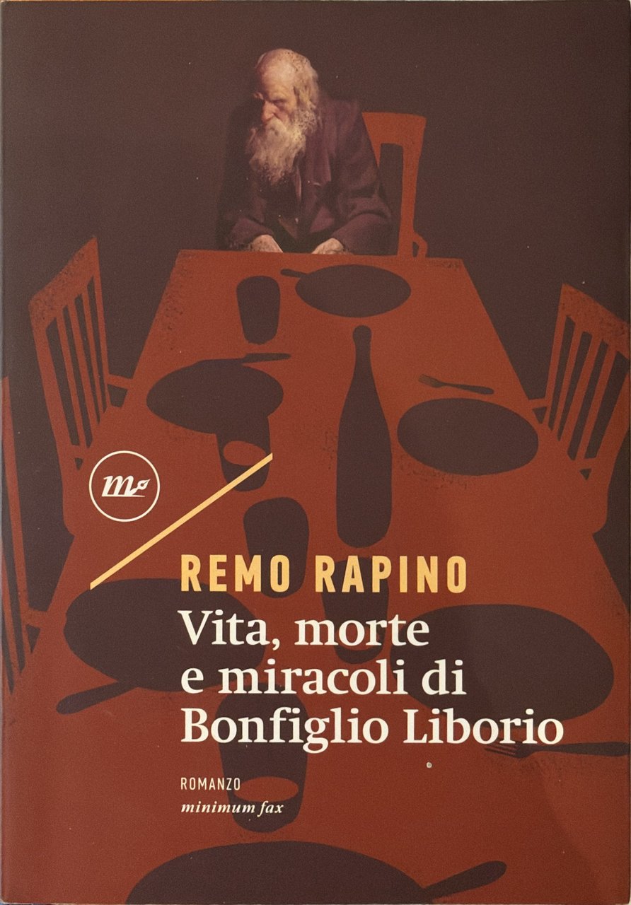 Vita, morte e miracoli di Bonfiglio Liborio | Immagine principale