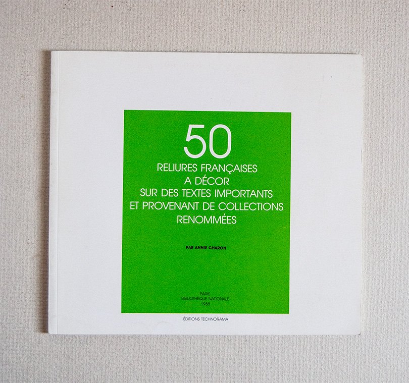 50 reliures françaises a décor sur des textes importants et …