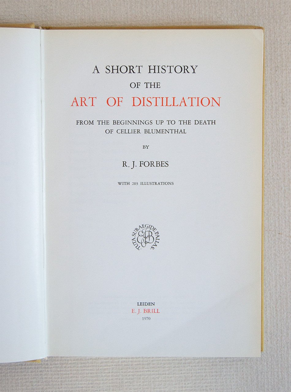 A Short History of the Art of Distillation from the …