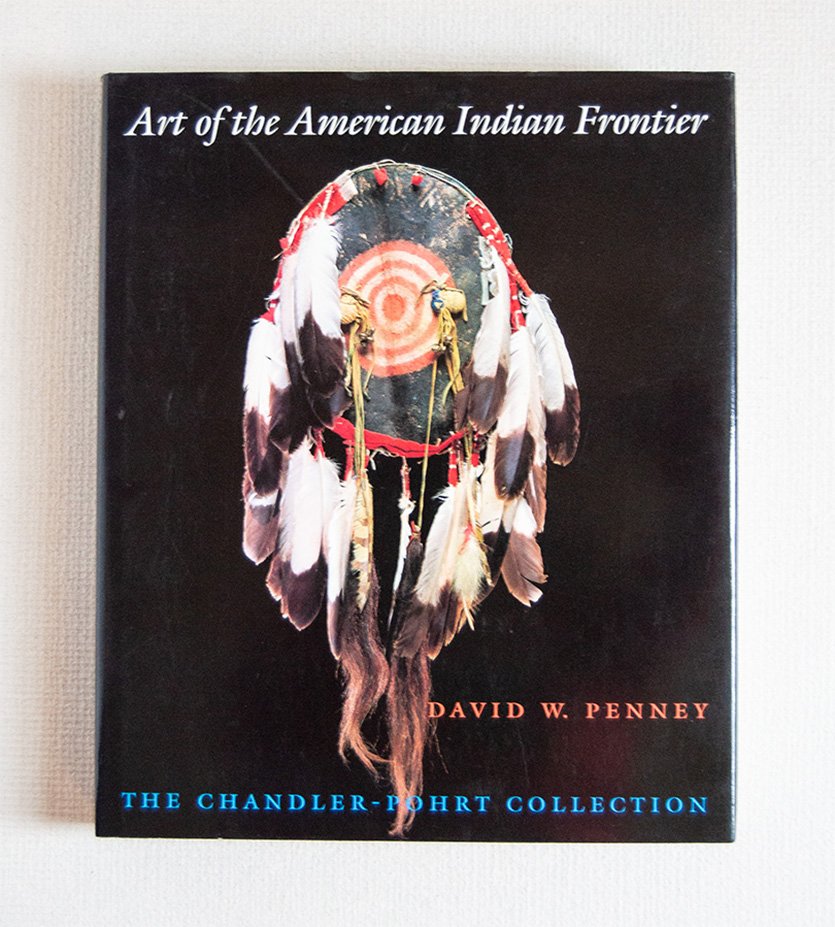 Art of the American Indian Frontier. The Chandler Pohrt Collection