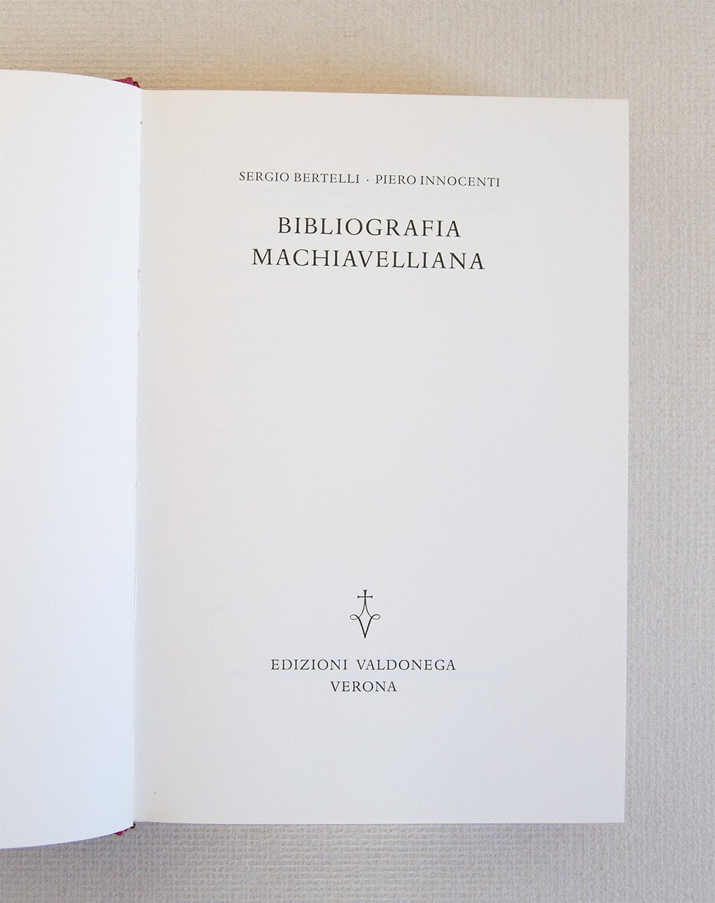 Bibliografia Machiavelliana.