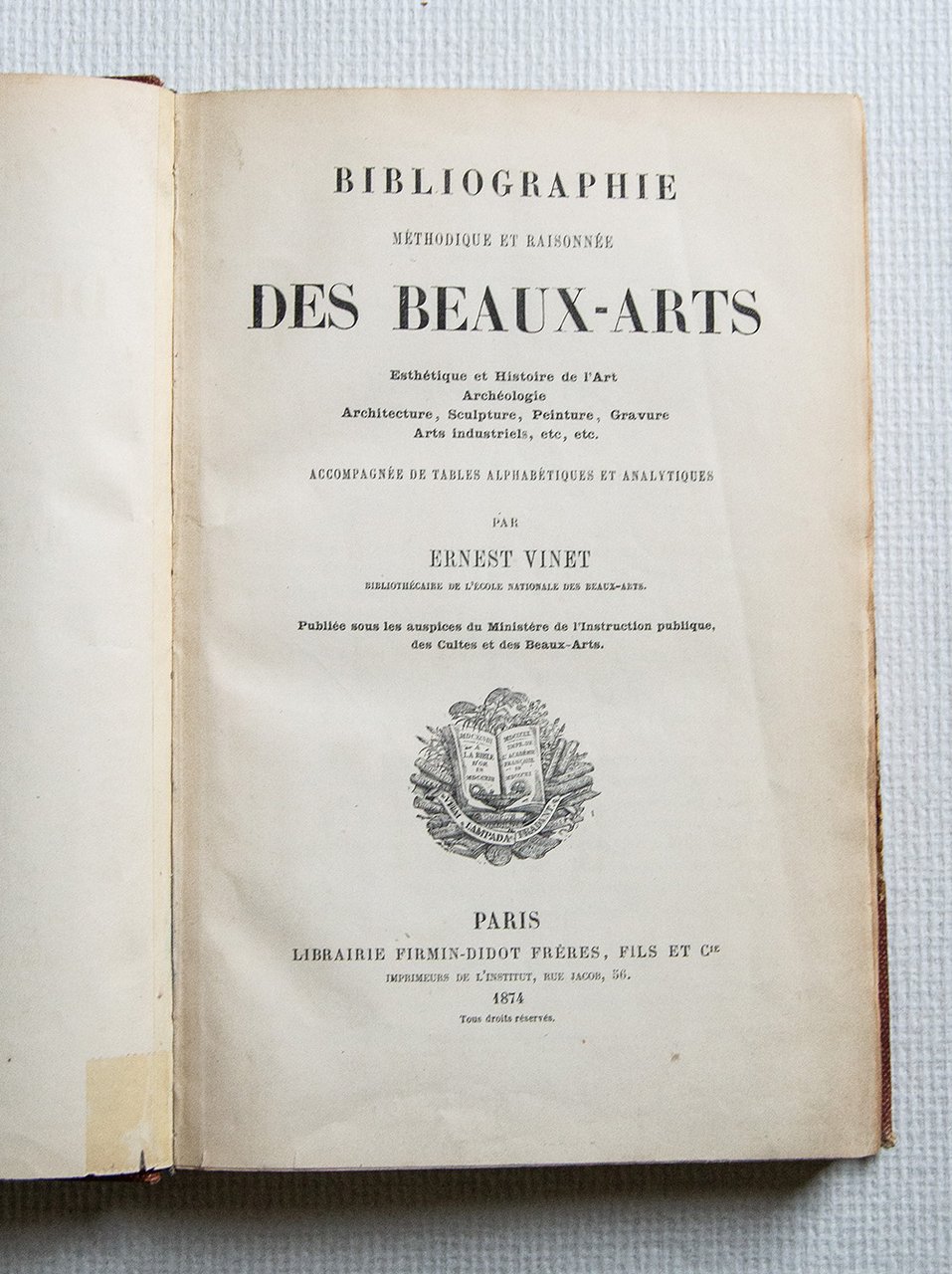 Bibliographie métodique et raisonnée des Beaux-Arts accompagnée de tables alphabétiques …