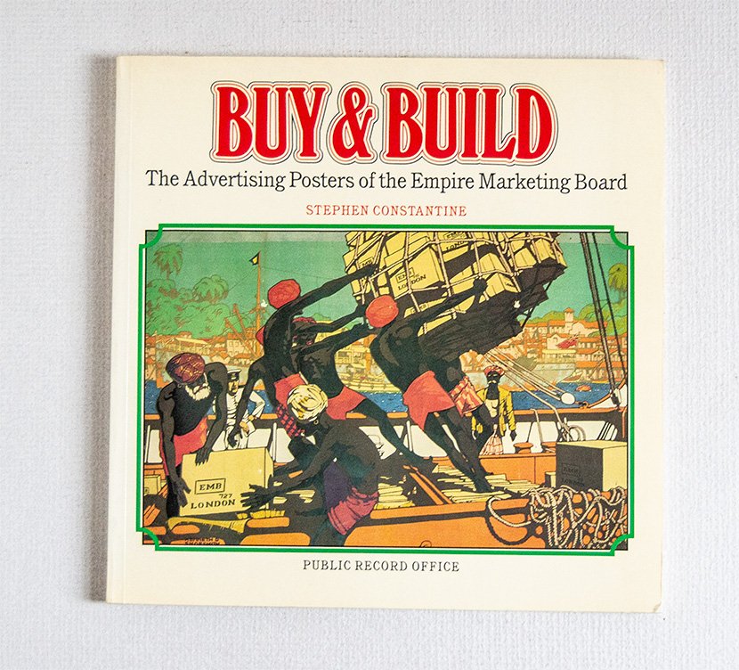 Buy & Build The Advertising Posters of the Empire Marketing …