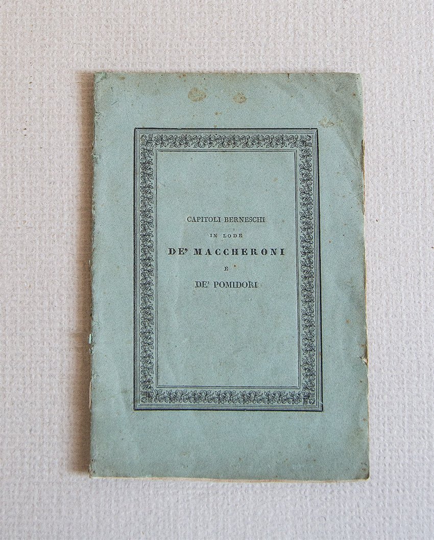 Capitoli Berneschi in lode dei Maccheroni e dei Pomidori