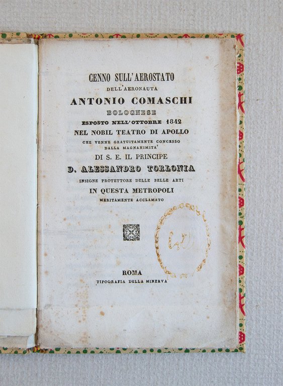 Cenno sull'aerostato dell'aeronauta Antonio Comaschi bolognese esposto nell'ottobre 1842 nel …