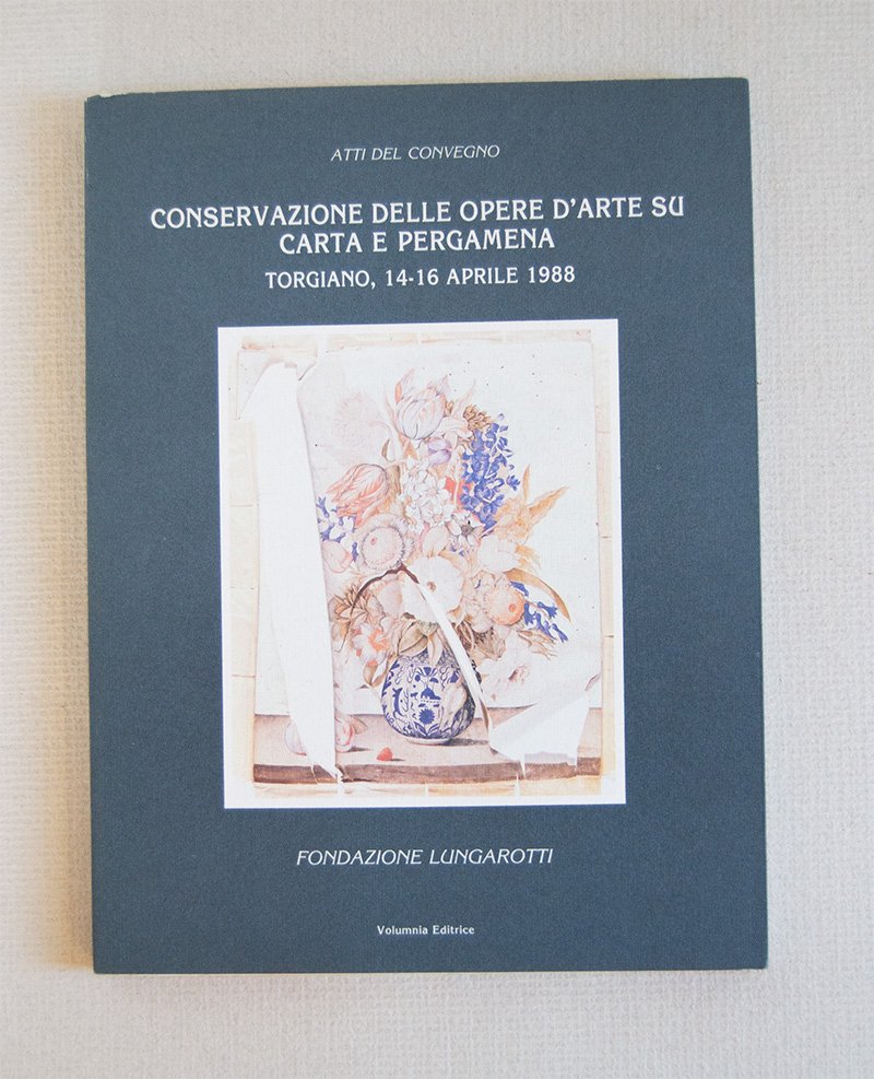 Conservazione delle opere d'arte su carta e pergamena. Atti del …