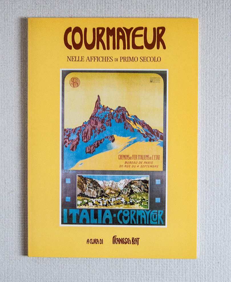 Cournayeur nelle affiches di primo secolo.