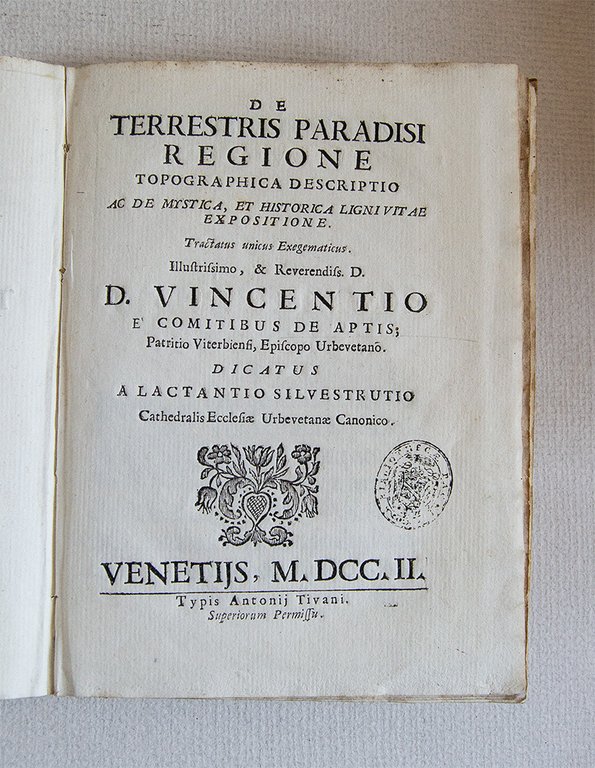 De Terrestris Paradisi Regione Topographica descriptio ac De Mistica, et …