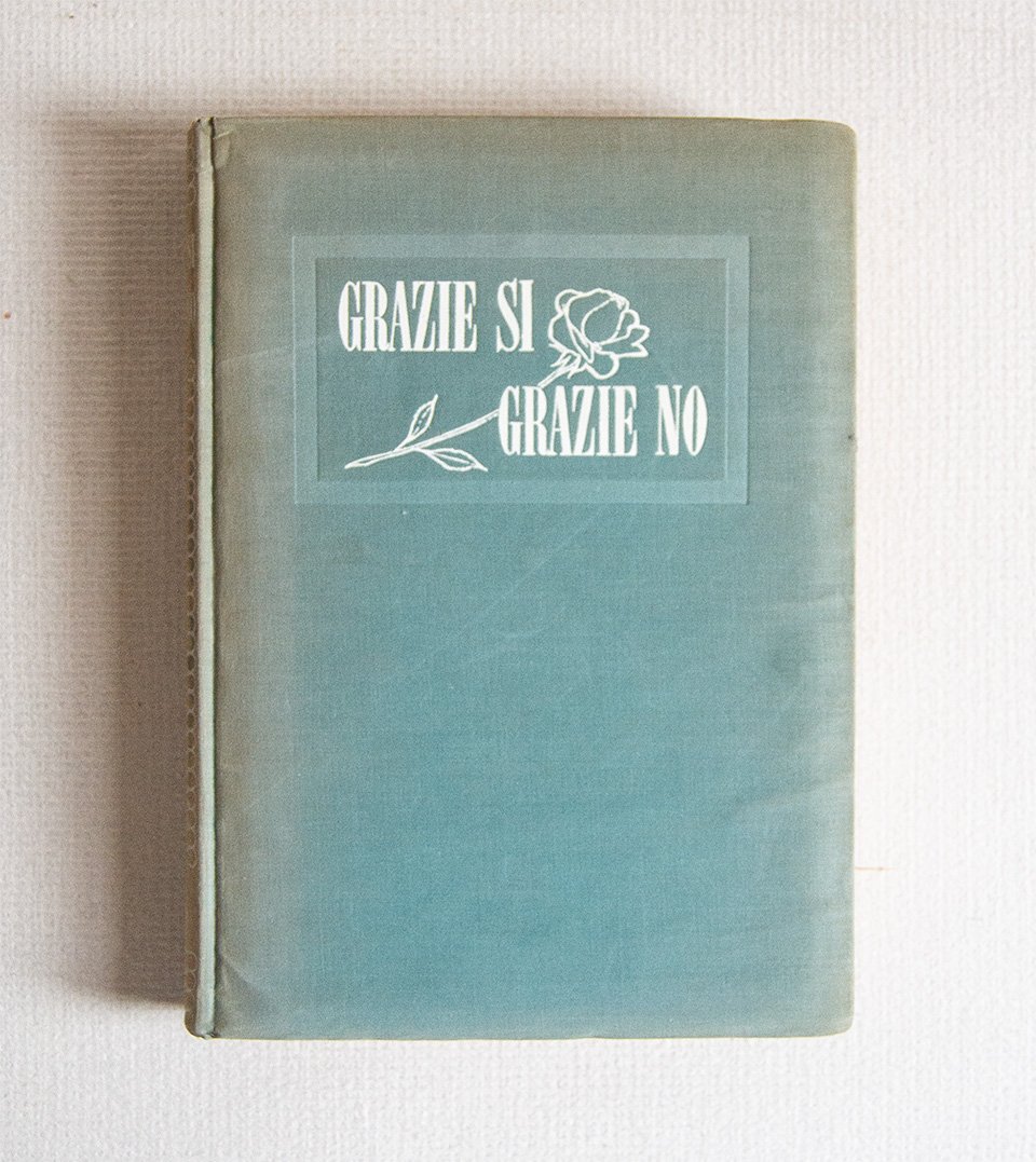 Grazie si Grazie no. Il vademecum del saper vivere moderno