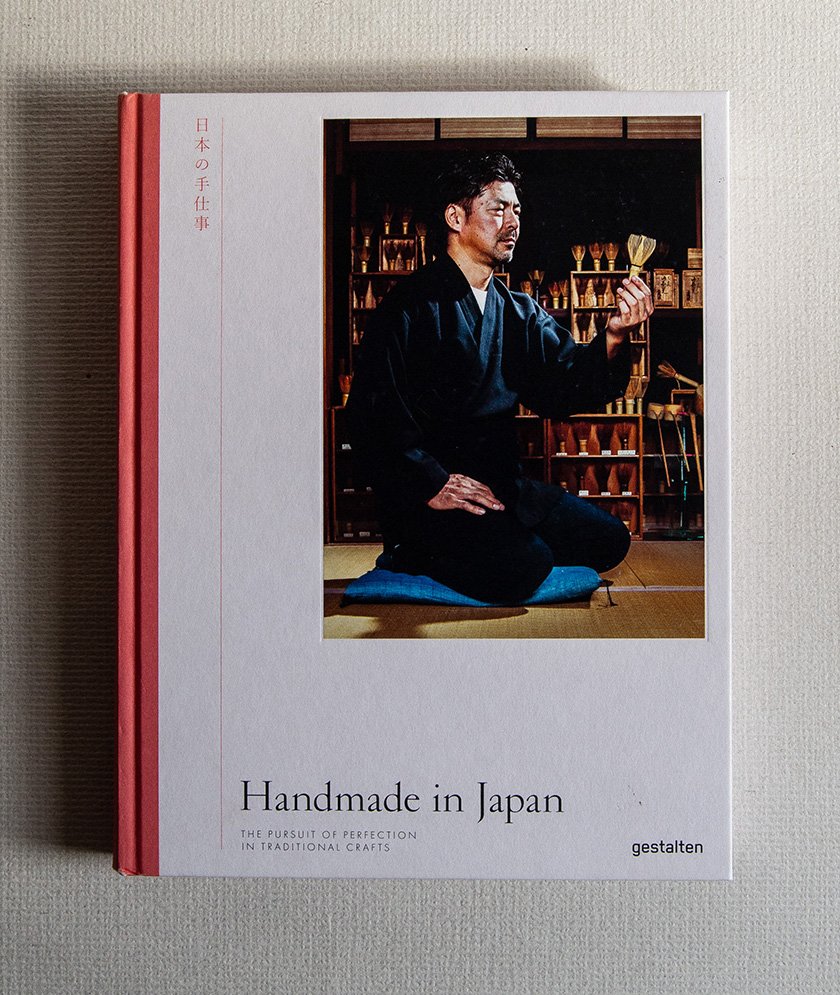 Handmade in Japan. The pursuit of perfection in traditional crafts