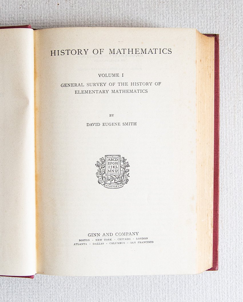 History of Mathematics. Vol. I General Survey of the History …
