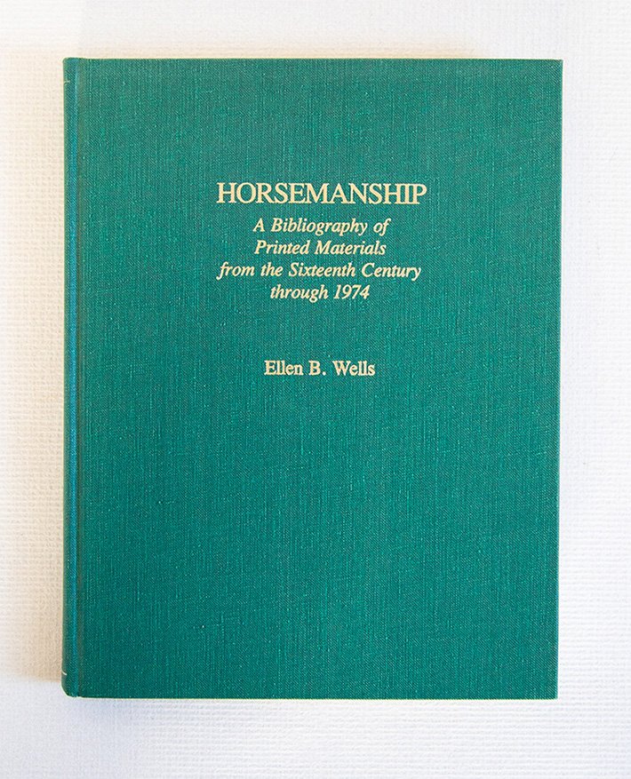 Horsemanship A Bibliography of Printed Materials from the Sixteenth Century …