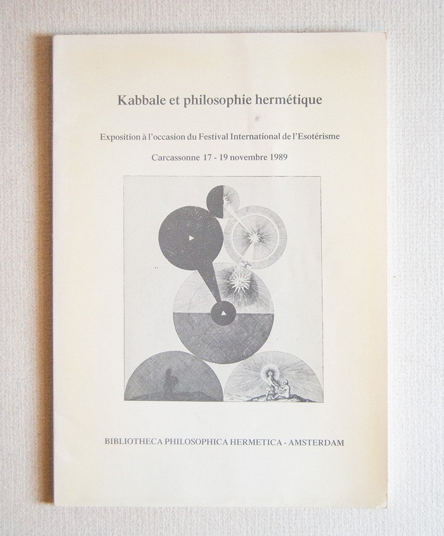 Kabbale et philosophie hermétique. Exposition à l'occasion du Festival International …