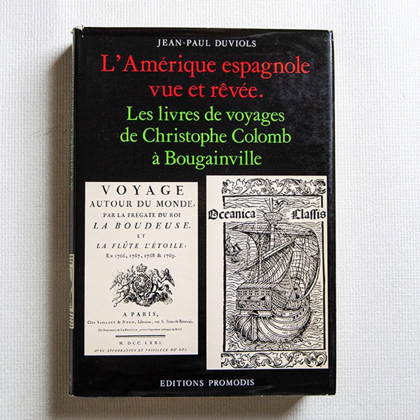 L'Amérique espagnole vue et revée. Les livres de voyages de …