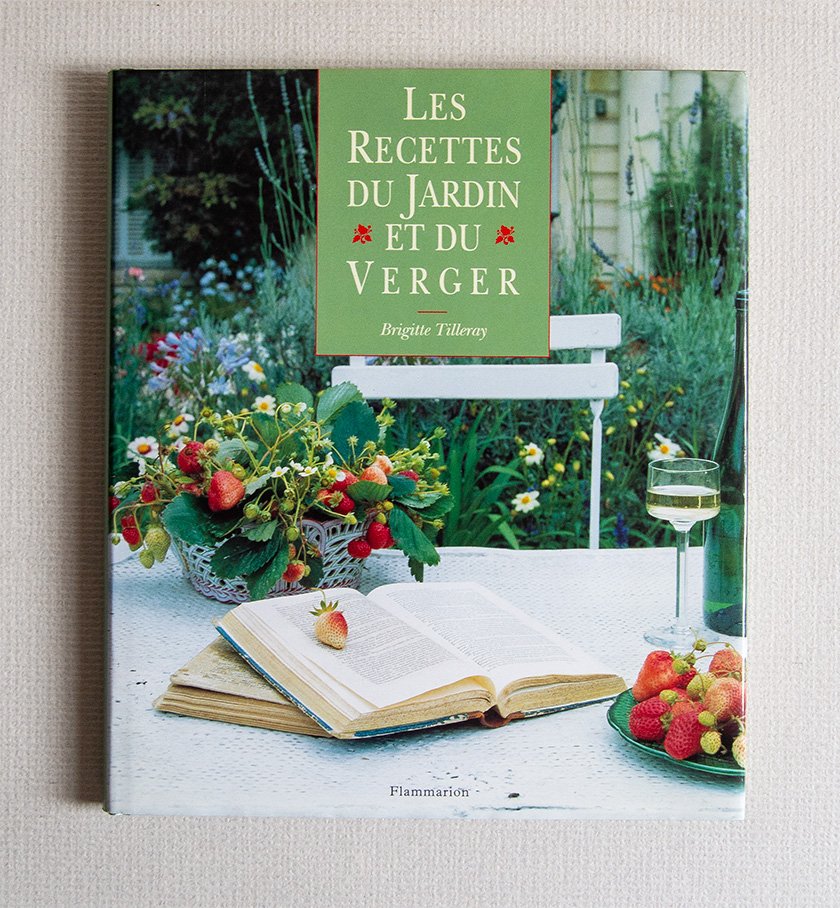 Les Recettes du Jardin et du Verger