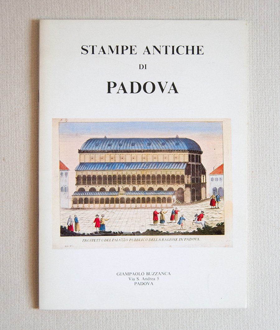 Stampe antiche di Padova.