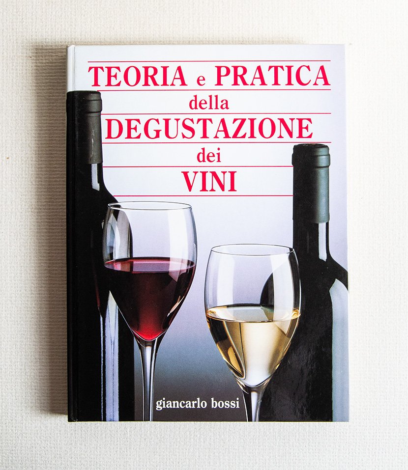 Teoria e pratica della degustazione dei vini