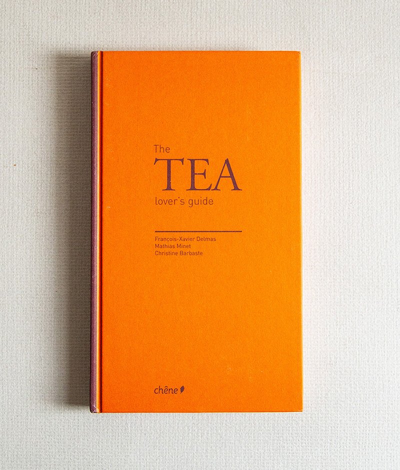 The Tea lover's guide