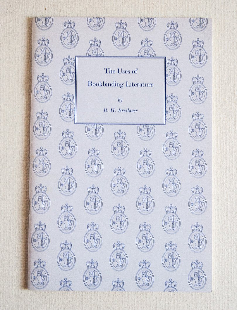 The Uses of Bookbinding Literature.