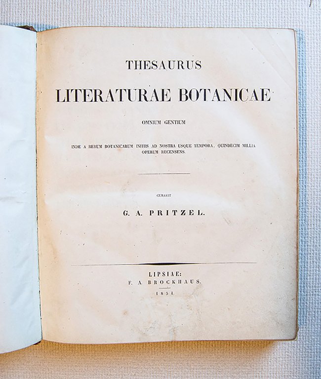 Thesaurus Literaturae Botanicae Omnium Gentium inde a rerum botanicorum initiis …
