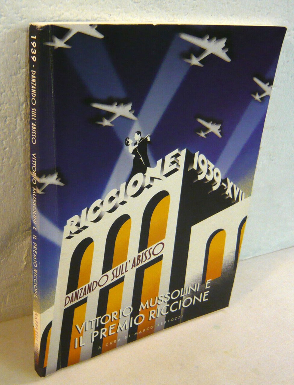 1939-DANZANDO SULL’ABISSO.Vittorio Mussolini e il premio Riccione,2009[CINEMA