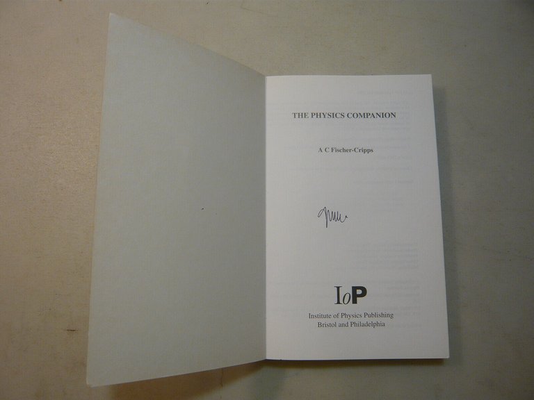 A.C. Fischer-Cripps, THE PHYSICS COMPANION, London, 2003