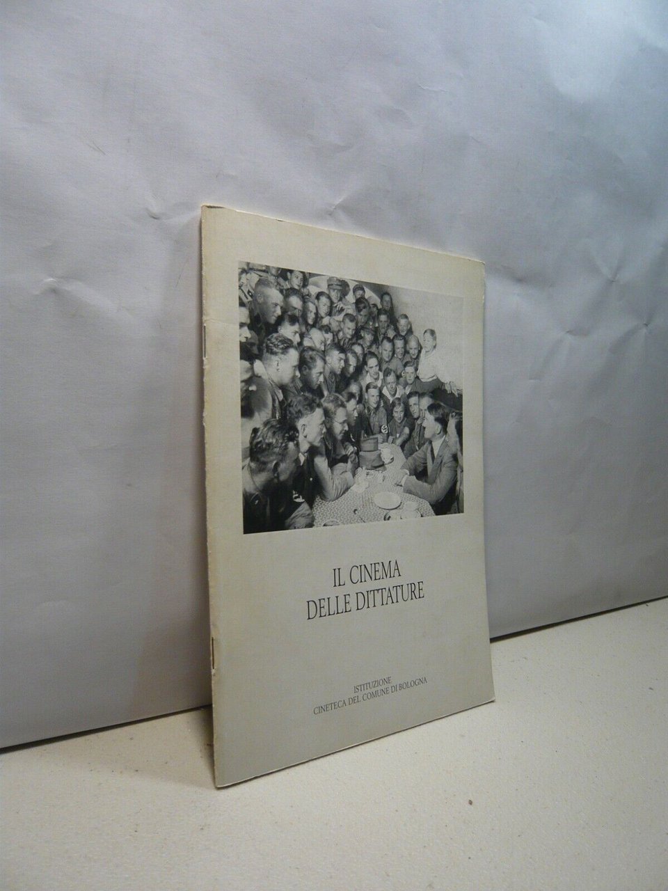 a cura di Stanzani,IL CINEMA DELLE DITTATURE, 1997[Cineteca di Bologna